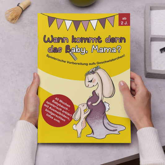 Wann kommt denn das Baby, Mama? - Softcover