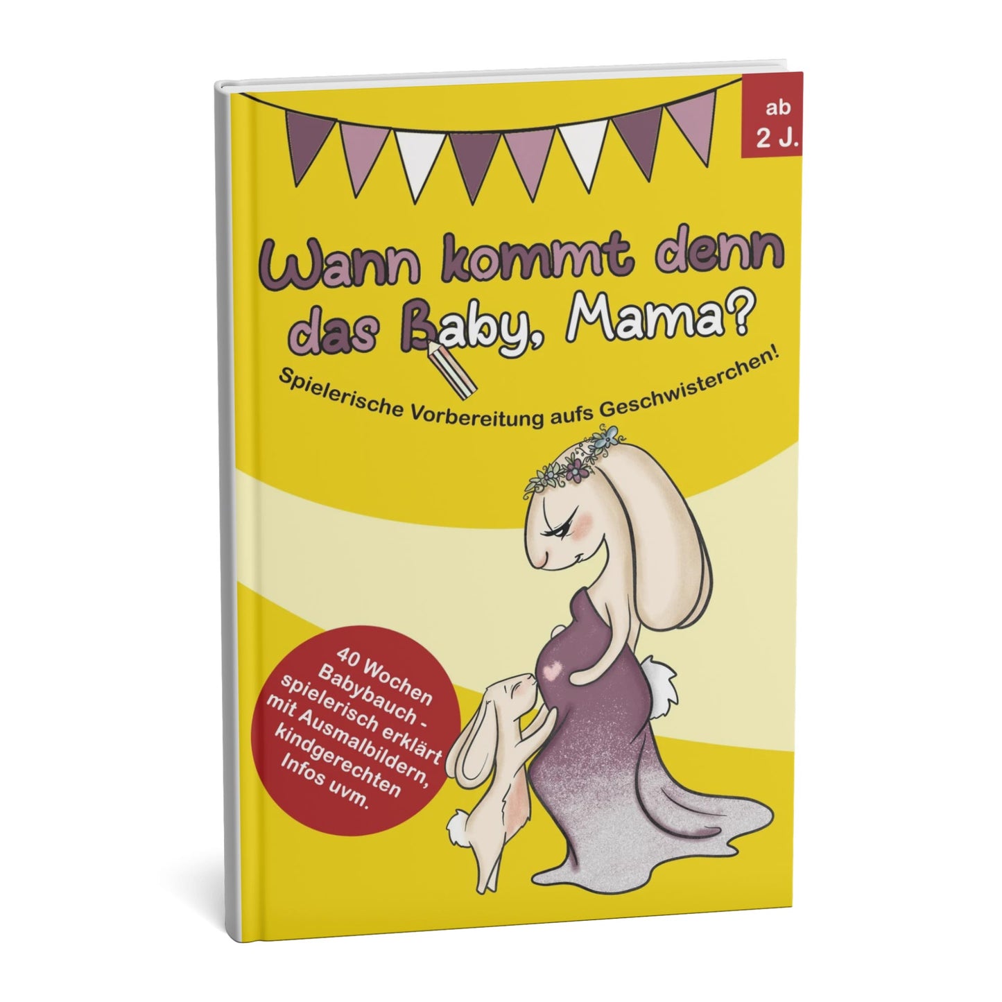 Wann kommt denn das Baby, Mama? - Softcover